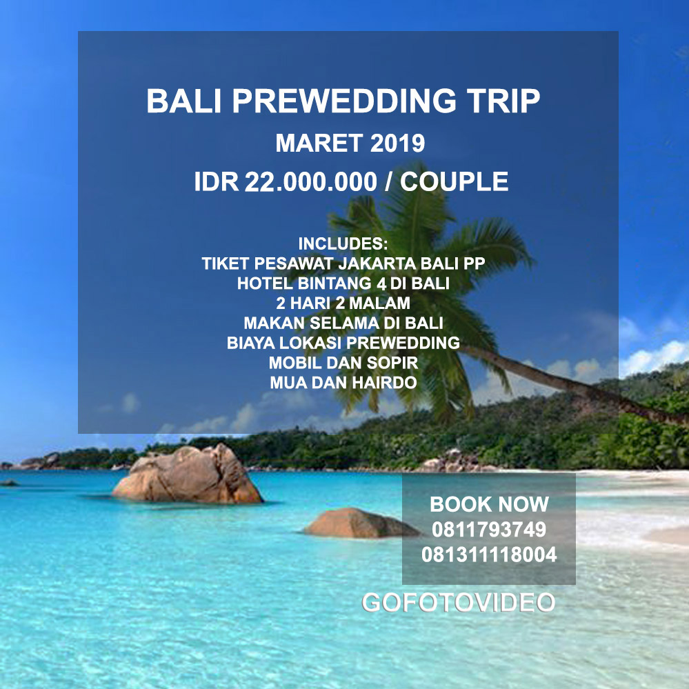 Bali Prewedding Trip 2019 By GoFotoVideo Bridestorycom