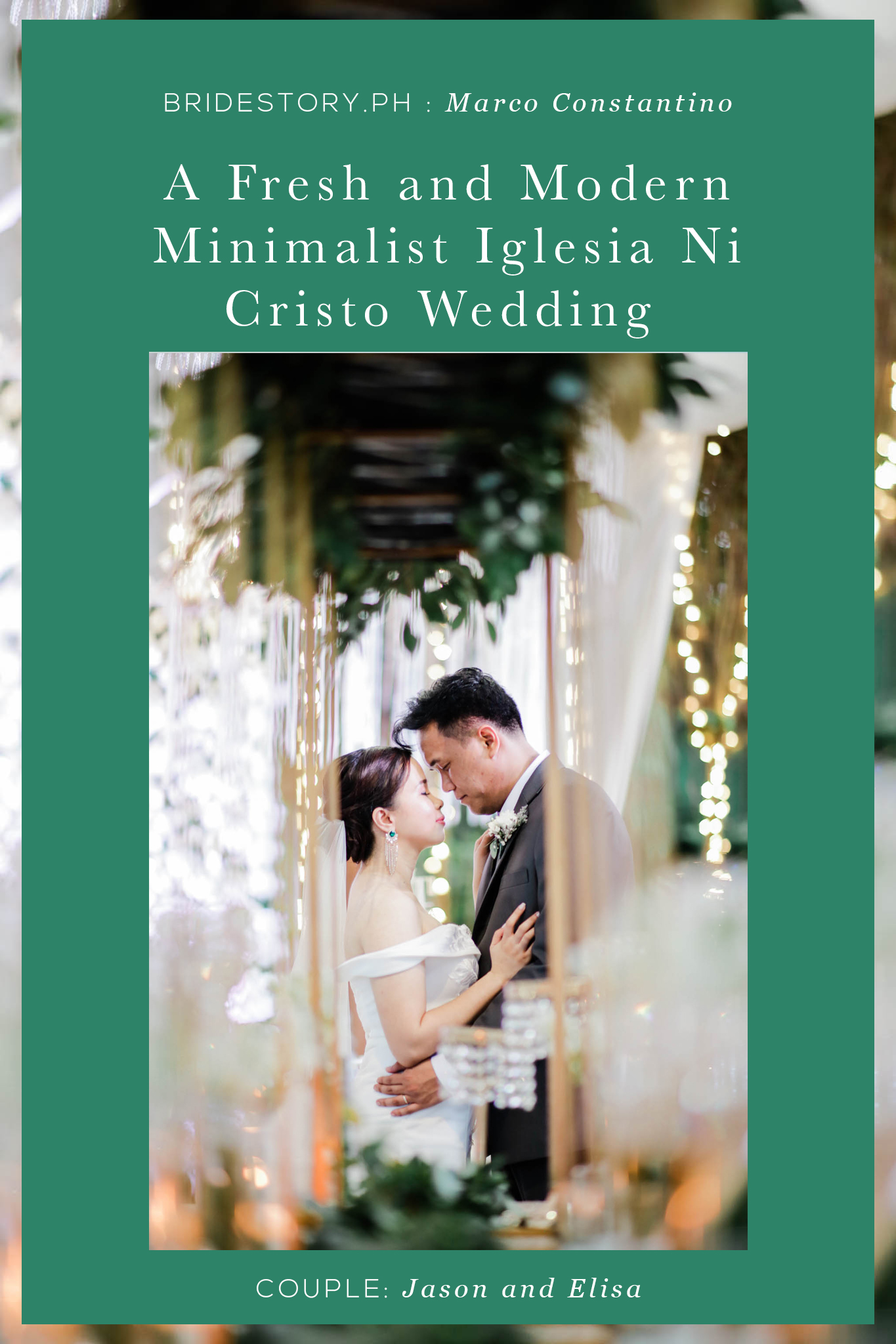 A Fresh and Modern Minimalist Iglesia Ni Cristo Wedding by Marco Constantino