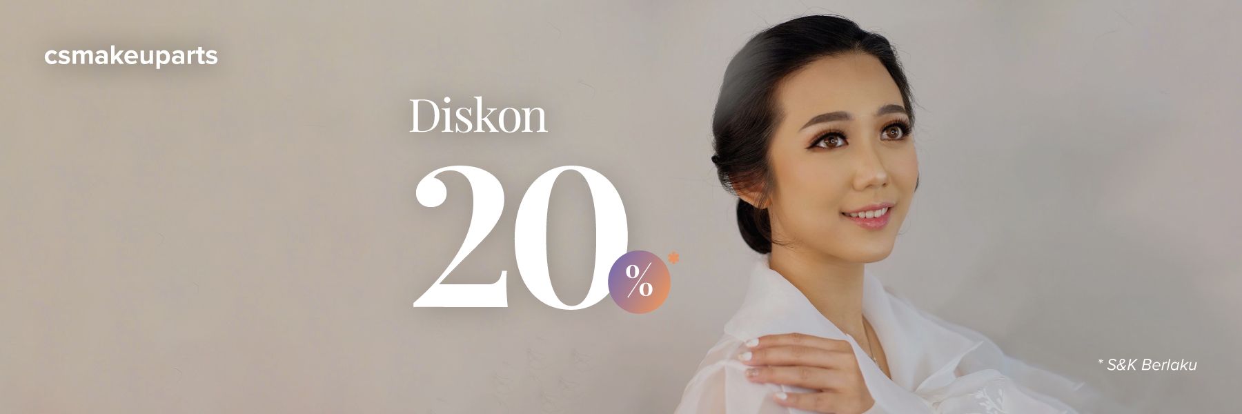 Diskon 20% untuk Paket Makeup di Csmakeuparts